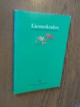 Boer, J. - Liesterkralen. Honderd grunnegergedichten