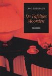 Timmermans, Joma - De tafeltjes moorden.