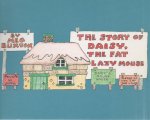 Buxton, Meg - The Story of Daisy, the Fat Lazy Mouse