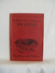 Cervantes, Miguel de - De Wondervolle Avonturen van Don Quichot. Opnieuw voor kinderen verteld. Boeken voor jongens en meisjes no. 10