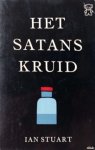 Ian Stuart [omslag: Dick Bruna] - Het satanskruid [Originele titel: The satan bug]