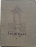 Heer Joh de - Zangbundel ten dienste van huisgezin en samenkomsten 1028 liederen en koren
