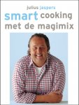 Jaspers, Julius - Smart Cooking met de magimix / en andere foodprocessors