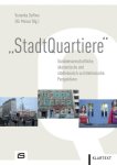 Deffner, Veronika und Ulli Meisel (Hrsg.): - StadtQuartiere :