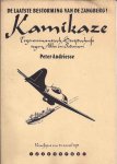 Andriesse, Peter. - Kamikaze: De Laatste bestorming van de zangberg,tegenromantisch strijdschrift tegen alles en iedereen.