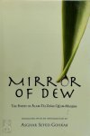 Seyed-gohrab, Asghar - Mirror of Dew - The Poetry of Alam-taj Zhale Qa'em-maqami The Poetry of Alam-taj Zhale Qa'em-maqami