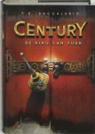P. Baccalario - Century / 1 De ring van vuur / Century