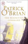 Patrick O’Brian - The Mauritius Command