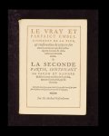 Michael Noftradamus - Le Vray et parfaict embellissement de la face, confervation du corps en fon entierc: ontenant plufieurs Receptes fecretes & defirees non encores veues. & La Seconde Partie, Contentant la Facon et aniere de faire toutes confitures liquides, tan...