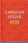 Carolijn Visser - Ayse