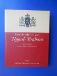 Eerenbeemt, prof. dr. H.F.J.M. (redactie) - Geschiedenis van Noord-Brabant