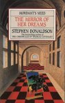 Stephen R. Donaldson - The mirror of her dreams