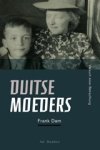 Frank Dam - Duitse Moeders