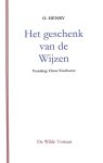 Henry, O. - Het geschenk van de Wijzen