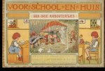 Sutorius, Anna - Van drie kaboutertjes / versjes van Anna Sutorius ; teekeningen van B. Midderigh-Bokhorst ca. 1915 Sutorius, Anna - Van drie kaboutertjes / versjes van Anna Sutorius ; teekeningen van B. Midderigh-Bokhorst ca. 1915