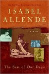Isabel Allende - The Sum of Our Days A Memoir