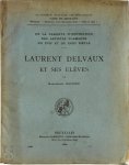 Marguerite Devigne - Laurent Delvaux et ses élèves