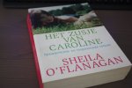 O' Flanagan, Sheila - HET ZUSJE VAN CAROLINE