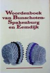Nagel, M. Drs./Hartog, M.W. Drs. (red.). - Woordenboek van Bunschoten-Spakenburg en Eemdijk.