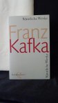 Kafka, Franz, - Sämtliche Werke.