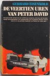 Eisenkolb Gerhard, vert. Bish Daniel - De veertien uren van Peter David Eisenkolb Gerhard, vert. Bish Daniel - De veertien uren van Peter David