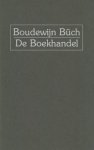 Büch, Boudewijn - DE BOEKHANDEL