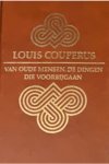 Louis Couperus, Onbekend - Van oude mensen dingen die voorbygaan