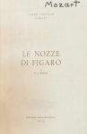 Firenze: - [Programmbuch] Le noze di figaro. 24 novembre, 4 diciembre 1965 (Stagione lirica invernale 1965-66)