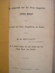 Westhoff, Ds. W. / Gide, Charles e.a. - De vrijspraak van Ds. Krop toegelicht. Open brief aan de leden der Class. vergadering van Zwolle door Ds. W. Westhoff en 3 andere leden en oud-leden van het Class. Best. van Zwolle. 114, (1) blz. Waarbij: Westhoff, Ds. W. / Gide, Charles e.a. - De vrijspraak van Ds. Krop toegelicht. Open brief aan de leden der Class. vergadering van Zwolle door Ds. W. Westhoff en 3 andere leden en oud-leden van het Class. Best. van Zwolle. 114, (1) blz. Waarbij: