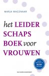 Wagenaar, Marja - Het leiderschapsboek voor vrouwen