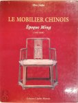 Zhu Jiajin - Le Mobilier Chinois Époque Qin / Ming