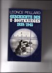 Peillard, Leonce - Geschichte des U-bootkrieges 1939/1945