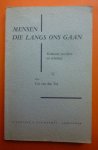 Tol Cor van den - Mensen die langs ons gaan. ( Flakkeese novellen en schetsen)