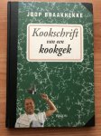 Braakhekke - Kookschrift van een kookgek /  1
