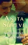 Anita Shreve - A Wedding In December Anita Shreve - A Wedding In December