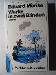Mörike, Eduard - Eduard Mörike Werke in Zwei Bänden (2 delen)