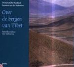 H. Schulte Nordholt - Over de bergen van Tibet fietsend van Lhasa naar Kathmandu