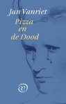 Jan Vanriet - Pizza en de Dood