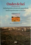F. D. Zeiler - Onder de hei Archeologische en historische landschapselementen in het Gooi