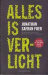 Foer, Jonathan Safran - Alles is verlicht / Glow in the dark-editie