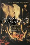 Richard N. Longenecker - The Road from Damascus
