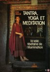 BRUIJN, Erik - Tantra,Yoga et Meditation. La voie tibetain de l'illumination