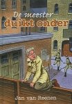Jan van Reenen - Reenen, Jan van-De meester duikt onder (nieuw)