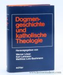 Loser, Werner / Lehmann, Karl / Lutz-Bachmann, Matthias (eds.). - Dogmengeschichte und katholische Theologie.