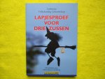 Indesteege, Luk,  Herman Clerinx, Reinhilde Pieters, e.a. - Lapjesproef voor drie zussen.