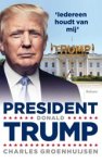 Charles Groenhuijsen - President Donald Trump - iedereen houdt van mij