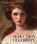 ... - Emma Hamilton Seduction And Celebrity