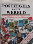 West Richard, Ellis Robin - Postzegels van de wereld Hedendaagse zegels en postale gegevens van meer dan 200 landen en waar ze verkrijgbaar zijn Meer dan 4000 zegels geheel in kleur West Richard, Ellis Robin - Postzegels van de wereld Hedendaagse zegels en postale gegevens van meer dan 200 landen en waar ze verkrijgbaar zijn Meer dan 4000 zegels geheel in kleur