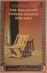 Alexander McCall Smith - The Kalahari Typing School for Men