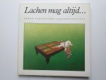 N.v.t., N.v.t. - Lachen mag altyd
